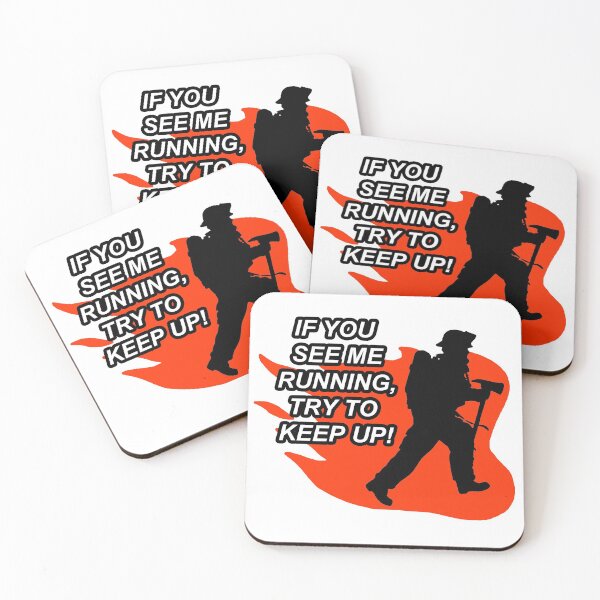 Item preview, Try to keep up; Firefighter; designed and sold by StickerApe.