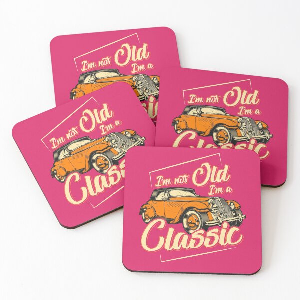 Item preview, I'm Not Old I'm A Classic designed and sold by asphaltbubble.