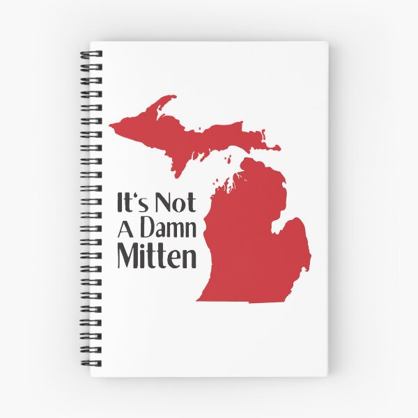 Item preview, Michigan - It's Not A Damn Mitten designed and sold by FlyRC.