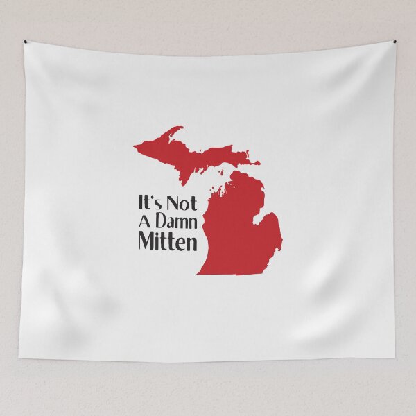 Item preview, Michigan - It's Not A Damn Mitten designed and sold by FlyRC.