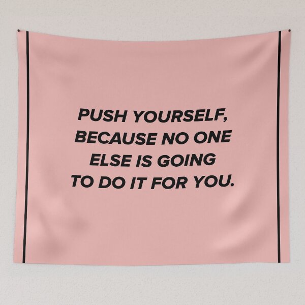 Item preview, Push Yourself designed and sold by Unknown Anonymous.
