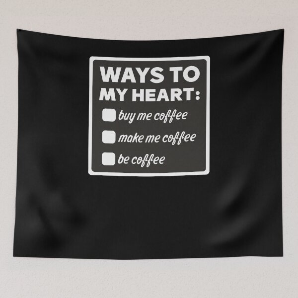 Item preview, Ways to my Heart I For coffee & caffeine junkies designed and sold by ChrisFeil.