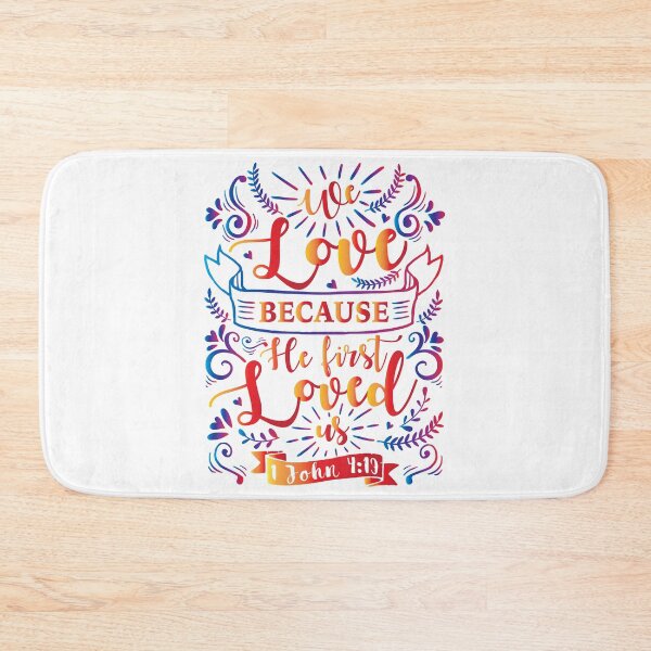 Item preview, 1 John 4:19 designed and sold by plushism.