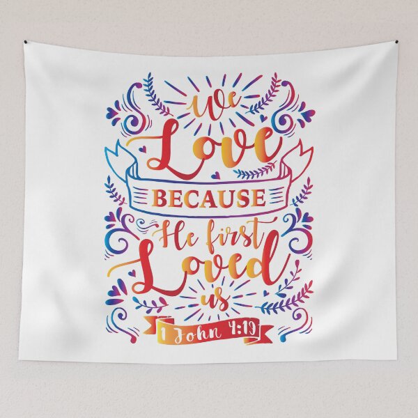 Item preview, 1 John 4:19 designed and sold by plushism.