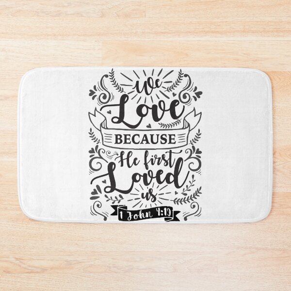 Item preview, 1 John 4:19 We Love Because He First Loved Us designed and sold by plushism.
