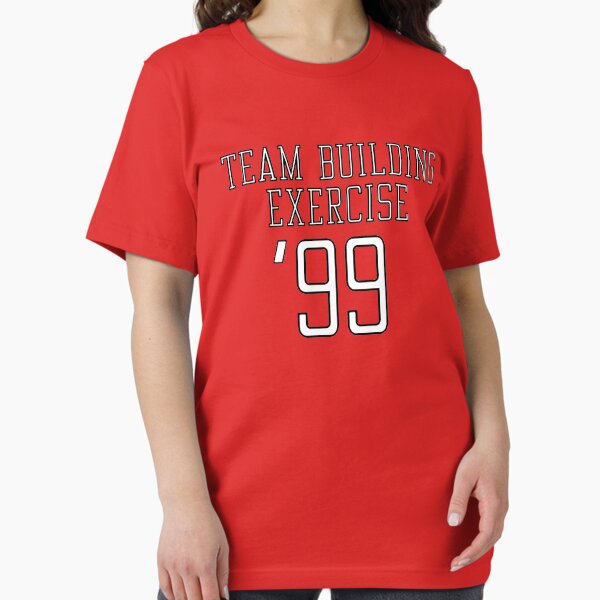 Item preview, Team Building Exercise 99! designed and sold by LordNeckbeard.