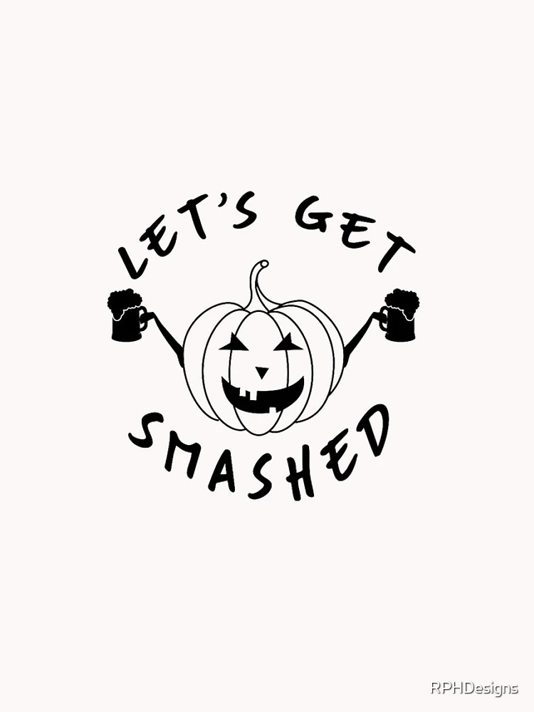 Thumbnail 4 of 4, iPhone Case, Let’s get smashed designed and sold by RPHDesigns.