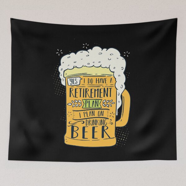 Item preview, Yes I Do Have A Retirement Plan Drinking Beer Gift designed and sold by Sandra78.