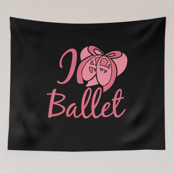 Item preview, I love Ballet designed and sold by FrictionMaxxing.