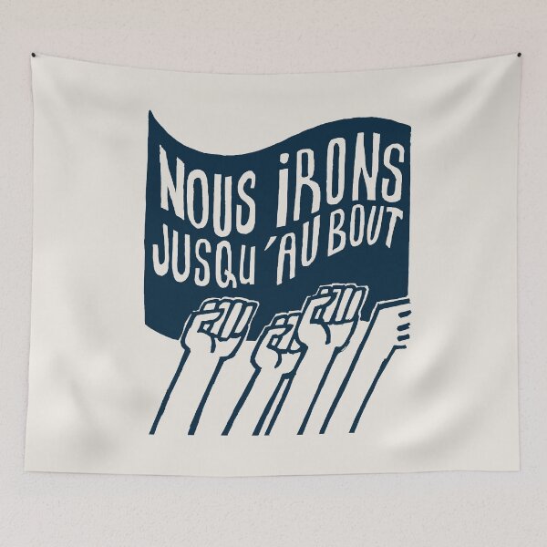 Item preview, ! Paris Revolt, May 68: 'NOUS IRONS JUSQU'AU BOUT': The Original Deepest Blue on Bone Grey ! designed and sold by Day Chapman.