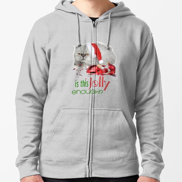 Funny Christmas Cat Jolly Enough Zipped Hoodie