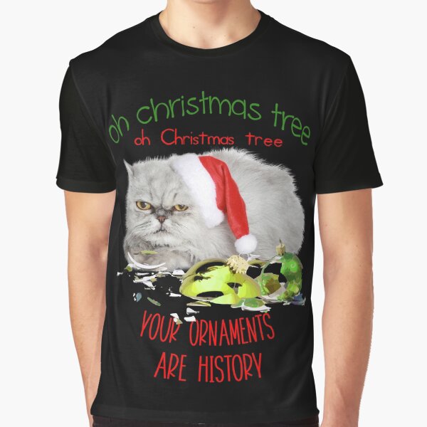 Funny Christmas Cat Oh Christmas Tree Graphic T-Shirt
