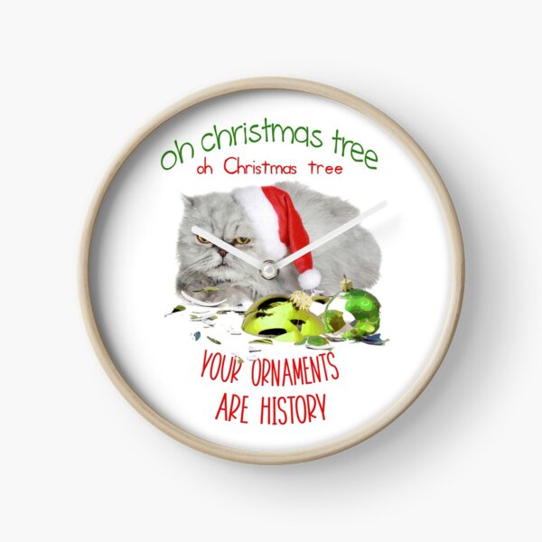 Funny Christmas Cat Oh Christmas Tree Clock