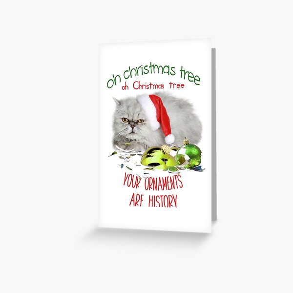 Funny Christmas Cat Oh Christmas Tree Greeting Card