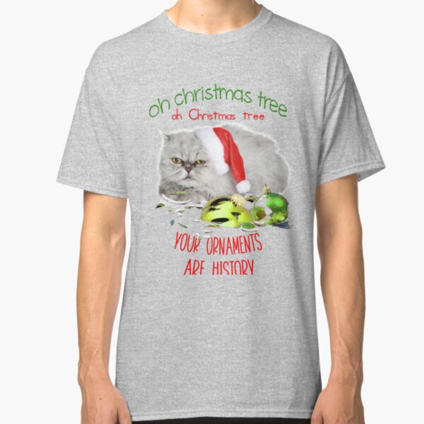 Funny Christmas Cat Oh Christmas Tree Classic T-Shirt