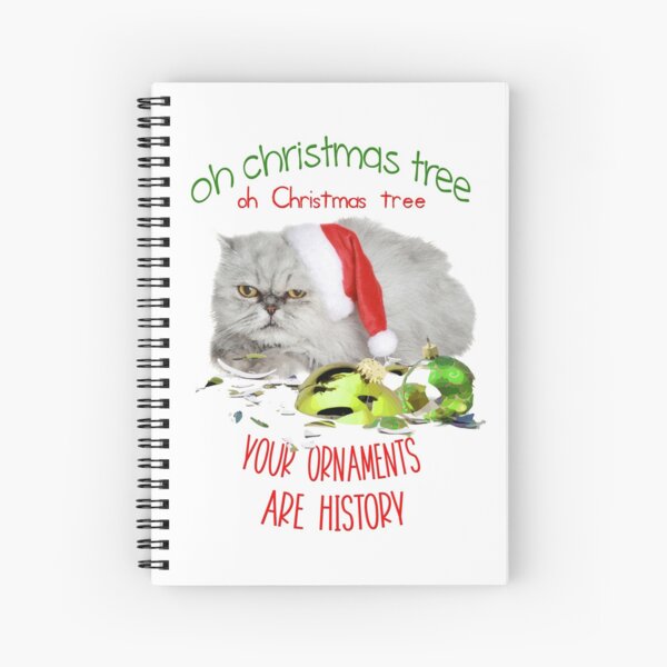 Funny Christmas Cat Oh Christmas Tree Spiral Notebook