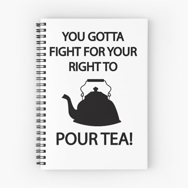 Item preview, Fight for your right to POUR TEA designed and sold by Mousetails.