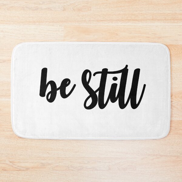 Item preview, BE STILL designed and sold by christikdesigns.