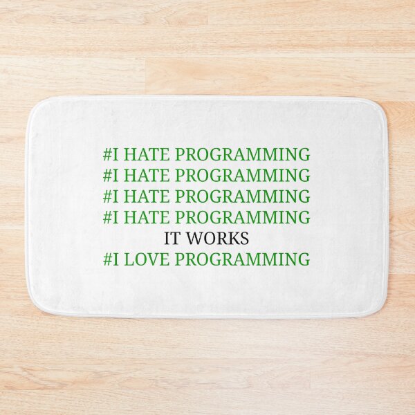 Item preview, I hate programming designed and sold by kailukask.