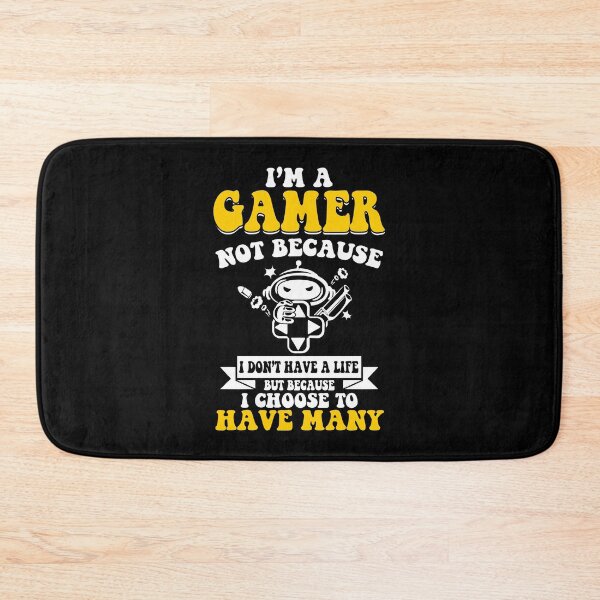 Item preview, I'm a gamer not because I don't have a life but because I choose to have many designed and sold by ThreadsNouveau.