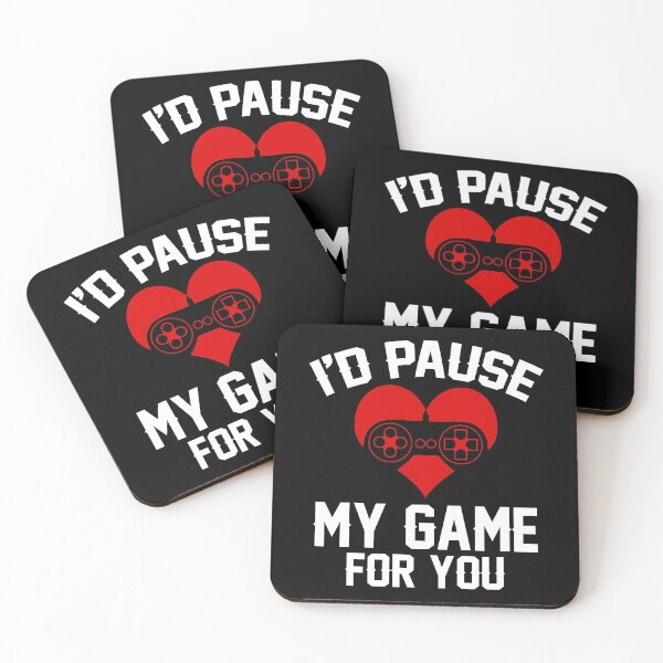 Item preview, I'd Pause My Game For You Gamer Design designed and sold by ThreadsNouveau.