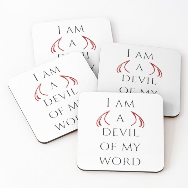 Item preview, I am a devil of my word designed and sold by KillianIsMyHome.