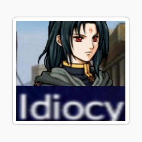 Item preview, Idiocy designed and sold by Myewn.
