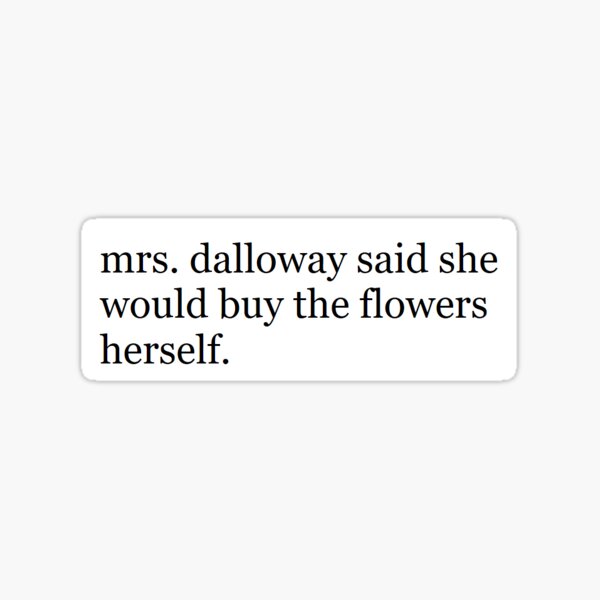 señora. dalloway Pegatina