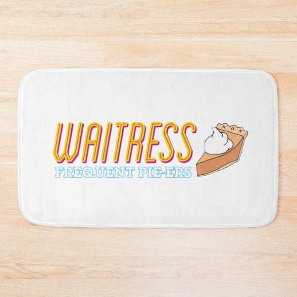Item preview, Frequent Pie-er Waitress the Musical designed and sold by nish3300.