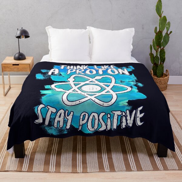 Item preview, Think Like A Proton Shirt Stay Positive - Science! designed and sold by RAWWR.