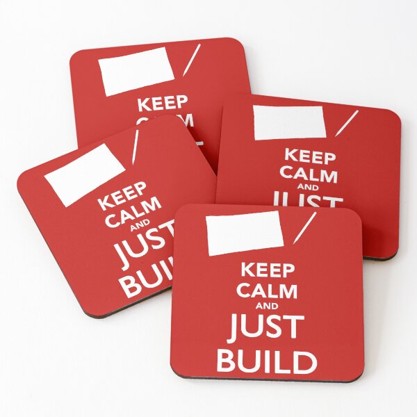 Item preview, Keep Calm and Just Build designed and sold by Rainfalling.