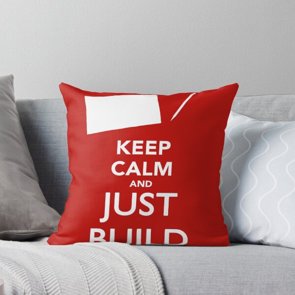 Item preview, Keep Calm and Just Build designed and sold by Rainfalling.