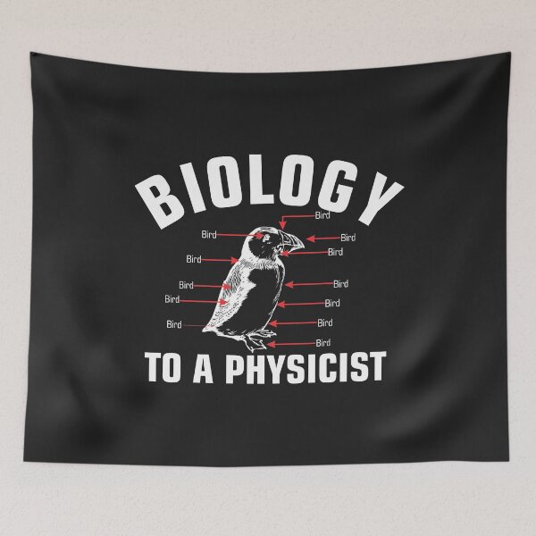 Item preview, Biology to a Physicist science physics major nerd geek gift designed and sold by hadleydesigns.