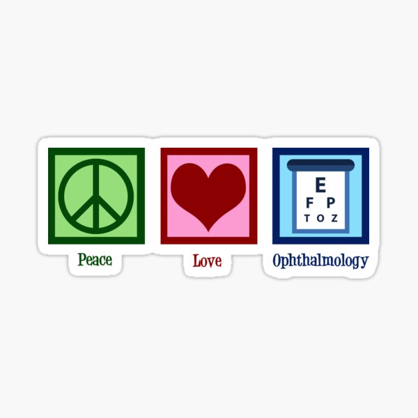 Item preview, Peace Love Ophthalmology designed and sold by Epic Love Designs.