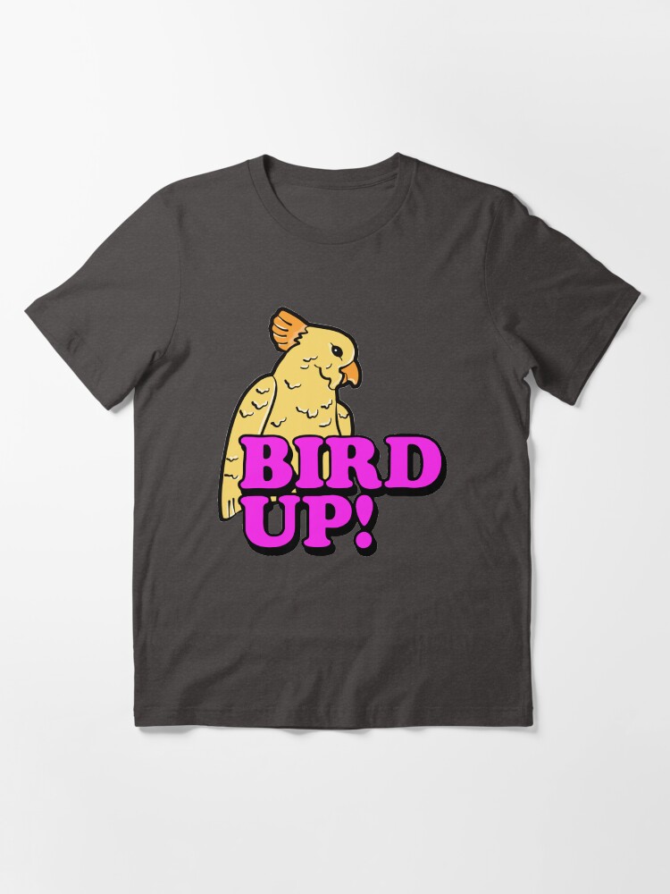 Bird up clearance t shirt