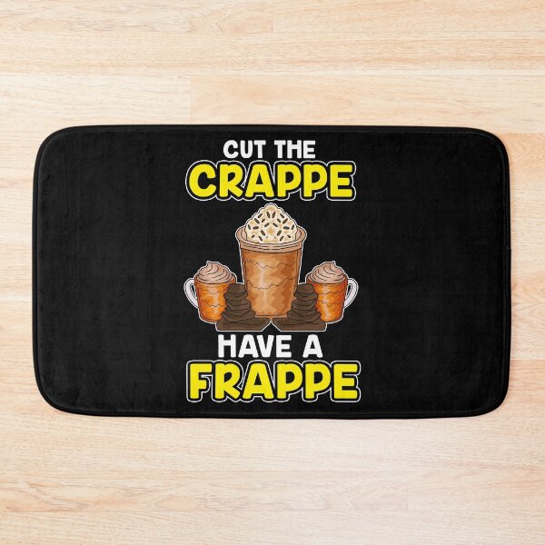 Item preview, Funny Cut The Crappe Have a Frappe Coffee Pun designed and sold by perfectpresents.