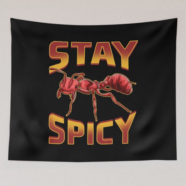 Item preview, Funny Stay Spicy Fire Ants Cute Insect Pun designed and sold by perfectpresents.