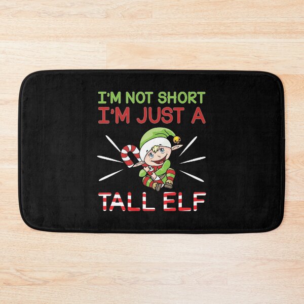 Item preview, Funny I'm Not Short, I'm Just A Tall Elf Christmas designed and sold by perfectpresents.