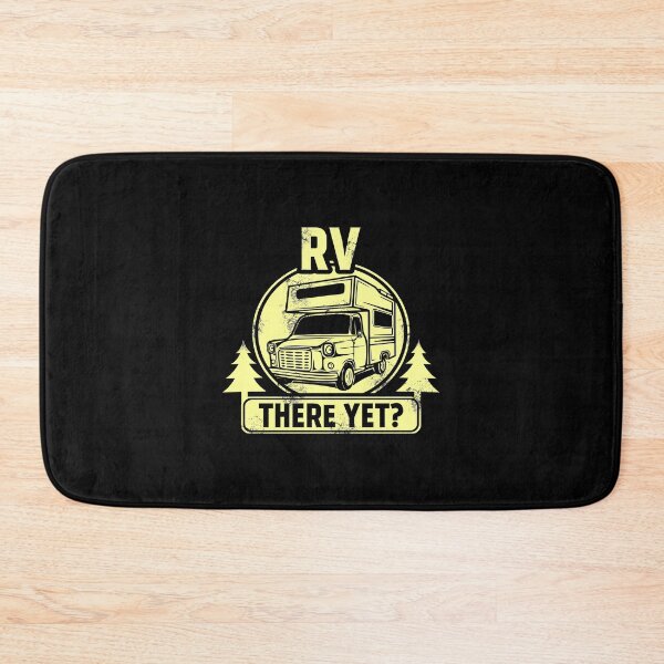 Item preview, RV There Yet Funny Camping & Glamping Campers designed and sold by perfectpresents.