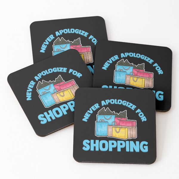 Artikelvorschau, Lustig entschuldigen Sie nie sich für das Einkaufen des niedlichen Shopaholic entworfen und verkauft von perfectpresents.