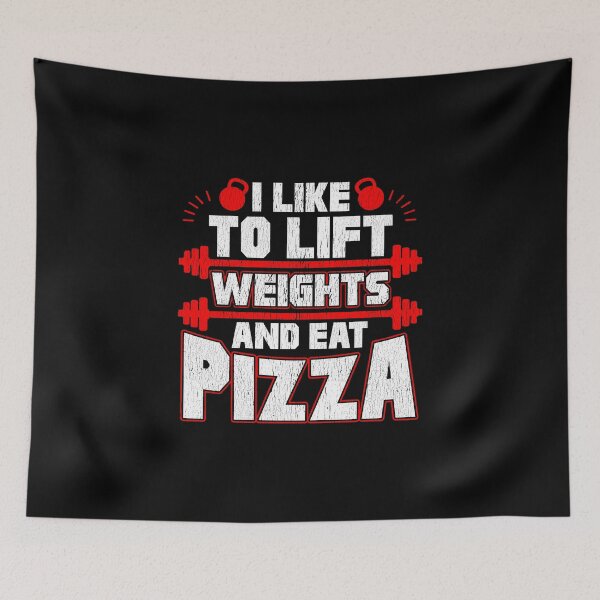 Item preview, I Like To Lift Weights And Eat Pizza Funny Lifter designed and sold by perfectpresents.