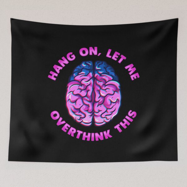 Item preview, Funny Hang On Let Me Overthink This Thinking Pun designed and sold by perfectpresents.