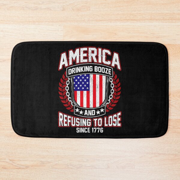 Item preview, America Drinking Booze Refusing To Lose Since 1776 designed and sold by perfectpresents.