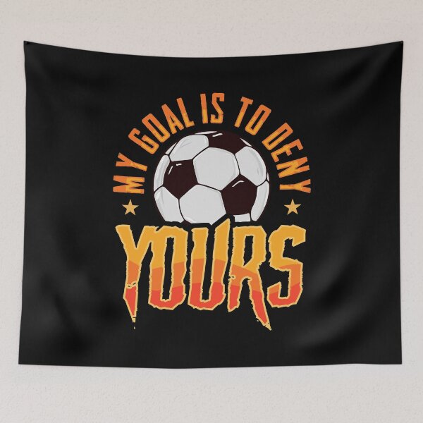 Item preview, My Goal Is To Deny Yours Soccer Goalie Goalkeeper designed and sold by perfectpresents.
