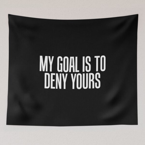Item preview, Simple My Goal Is To Deny Yours Goalkeeper Defense designed and sold by perfectpresents.
