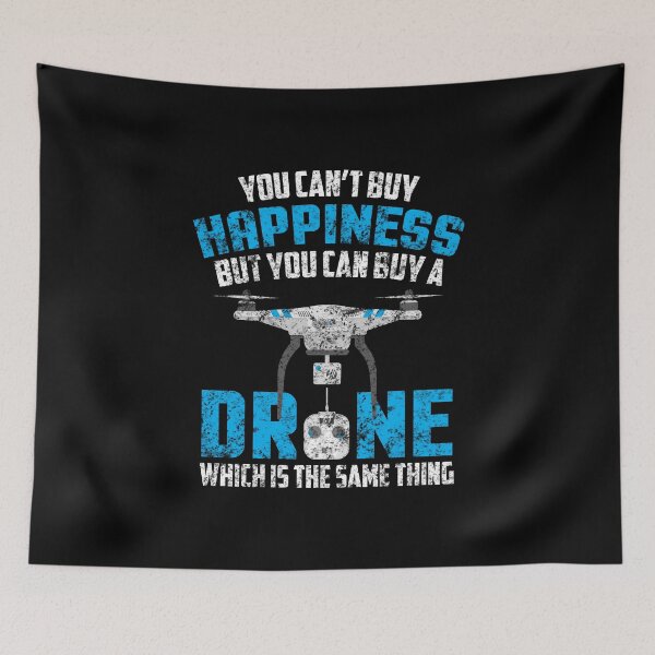 Item preview, Can't Buy Happiness You Can Buy A Drone Distressed designed and sold by perfectpresents.