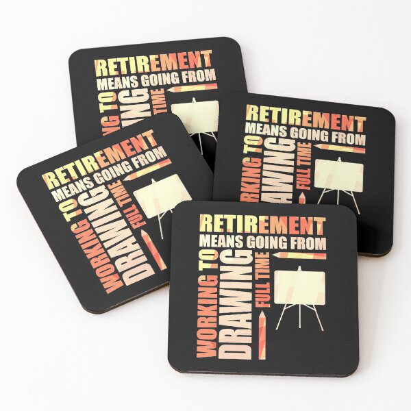 Item preview, Retirement Means Going From Working To Drawing designed and sold by perfectpresents.