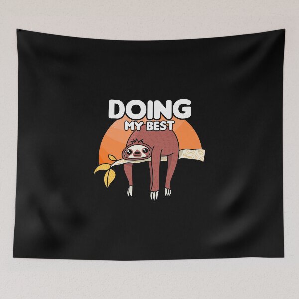 Item preview, Cute & Funny Sloth Doing My Best Slothing Slowly designed and sold by perfectpresents.