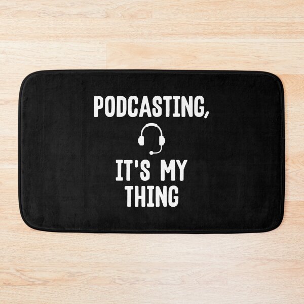 Item preview, Cute Podcasting, It's My Thing Podcast Addicts designed and sold by perfectpresents.