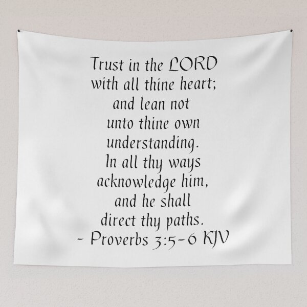 Item preview, Proverbs 3:5-6 KJV - Black Print designed and sold by VerShirts.